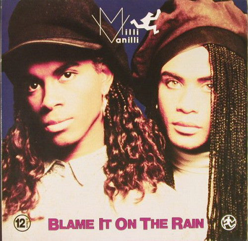 Milli Vanilli : Blame It On The Rain (12", Maxi, Promo)