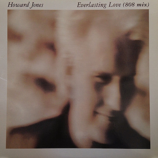 Howard Jones : Everlasting Love (808 Mix) (12", Single)