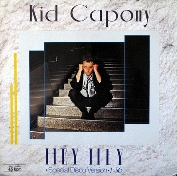 Kid Capony : Hey Hey (12", Maxi)