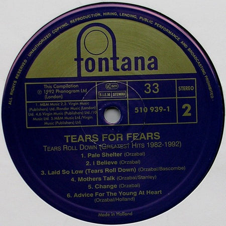 Tears For Fears : Tears Roll Down (Greatest Hits 82-92) (LP, Comp)