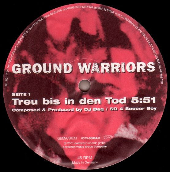Ground Warriors : Treu Bis In Den Tod (12")
