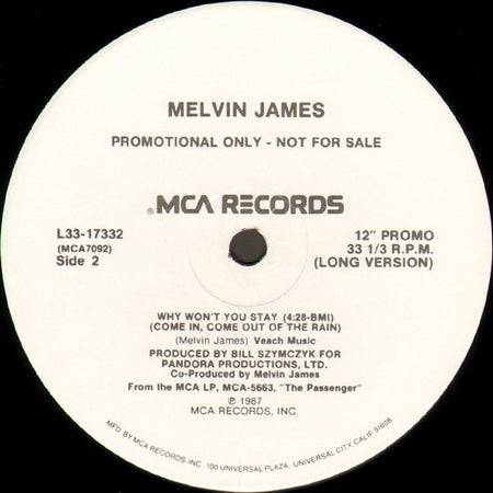 Melvin James : Why Won't You Stay (Come In, Come Out Of The Rain) (12", Promo)