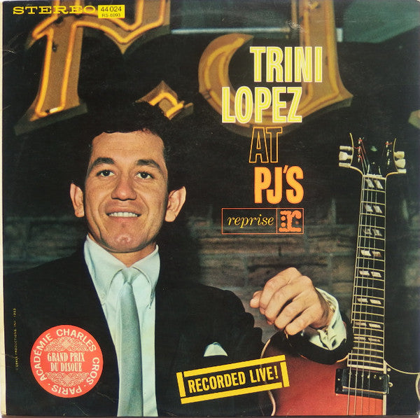 Trini Lopez : Trini Lopez At PJ's (LP, Album, RE)