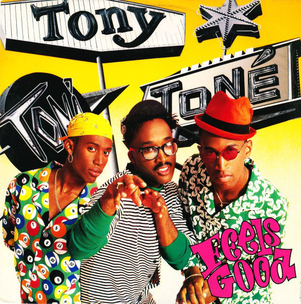 Tony! Toni! Toné! : Feels Good (12")