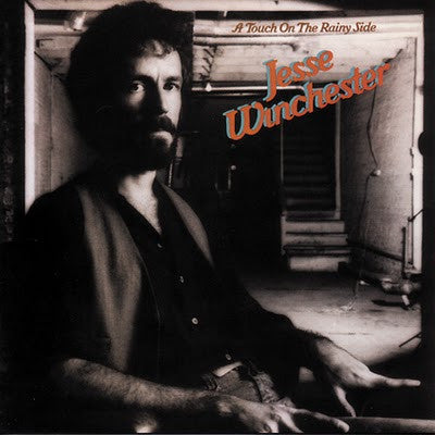 Jesse Winchester : A Touch On The Rainy Side (LP, Album)