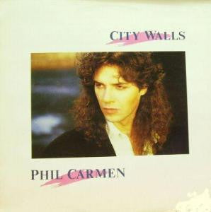 Phil Carmen : City Walls (12", Maxi)