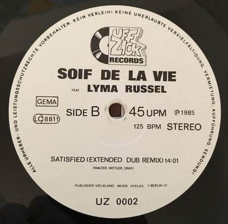 Soif De La Vie Feat. Lyma Russel : Satisfy (12")
