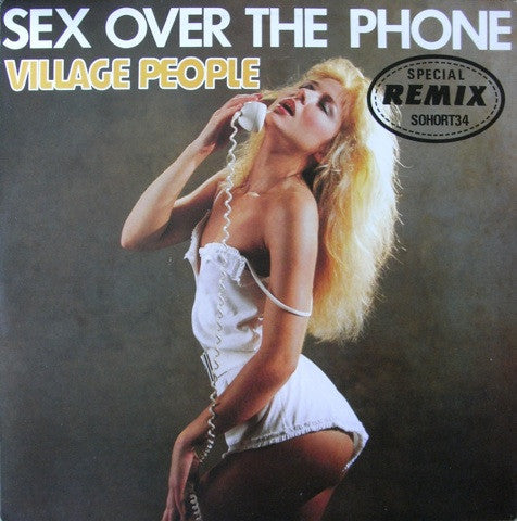 Village People : Sex Over The Phone (Special Remix) (12")