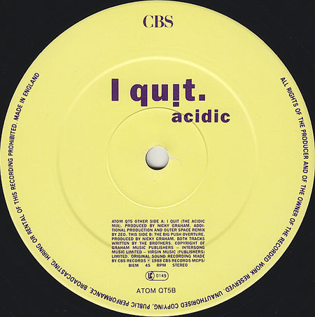Bros : I Quit (Acidic) (12", Single)