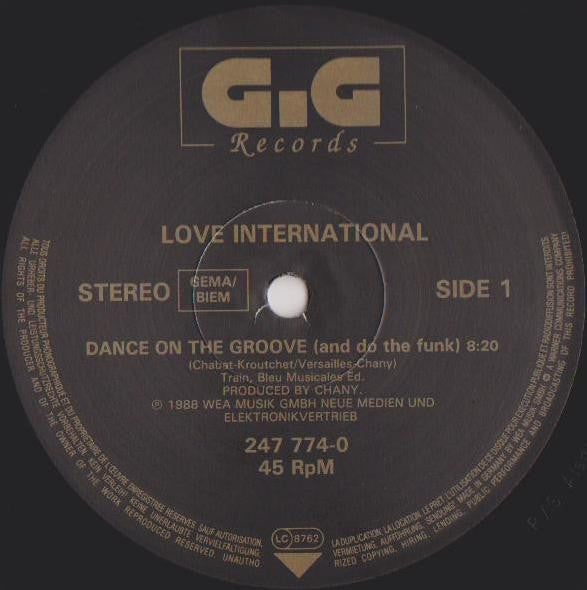 Love International : Dance On The Groove (And Do The Funk)/Airport Of Love (12")