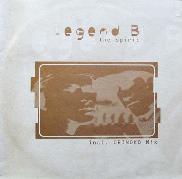 Legend B : The Spirit (12")
