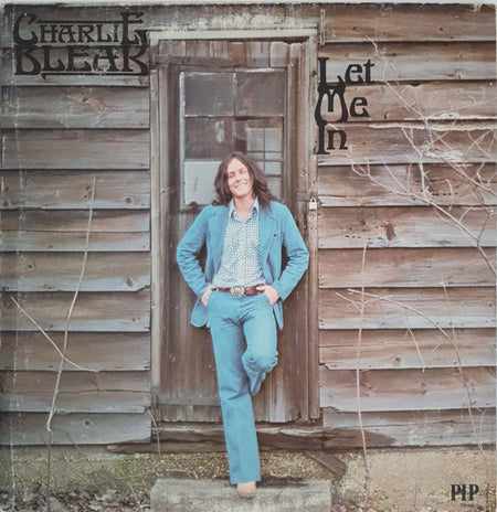 Charlie Bleak : Let Me In (LP, Album)