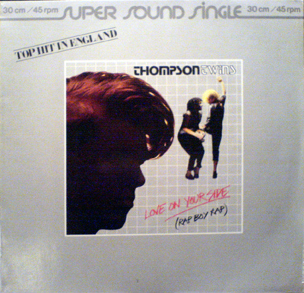 Thompson Twins : Love On Your Side (Rap Boy Rap) (12", Single)