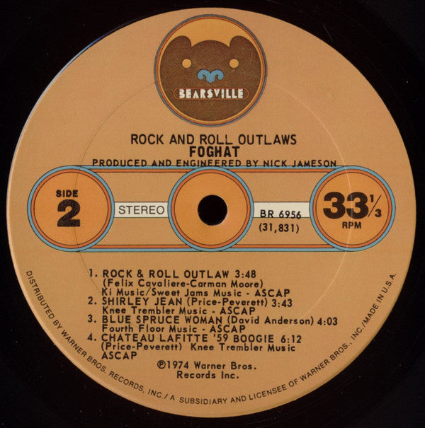 Foghat : Rock And Roll Outlaws (LP, Album, Pit)