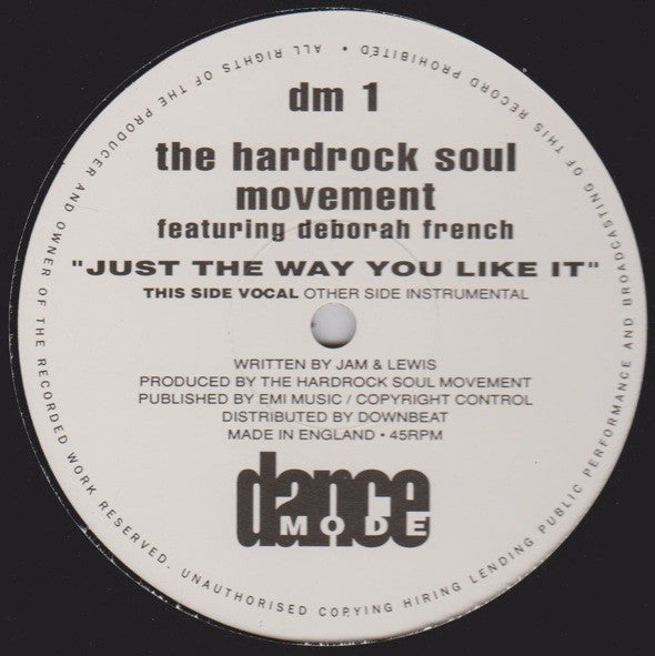 Hardrock Soul Movement Featuring Deborah Ffrench : Just The Way You Like It (12")