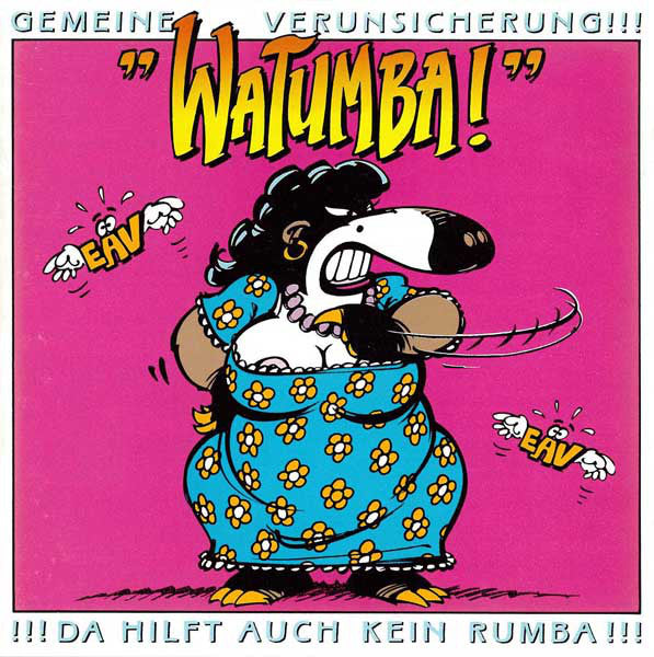 EAV (Erste Allgemeine Verunsicherung) : Watumba! (LP, Album)