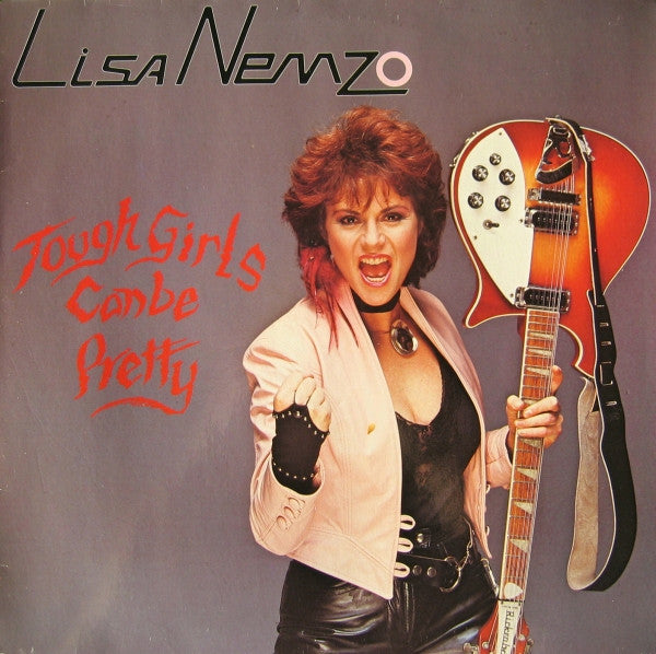 Lisa Nemzo : Tough Girls Can Be Pretty (LP, Album)