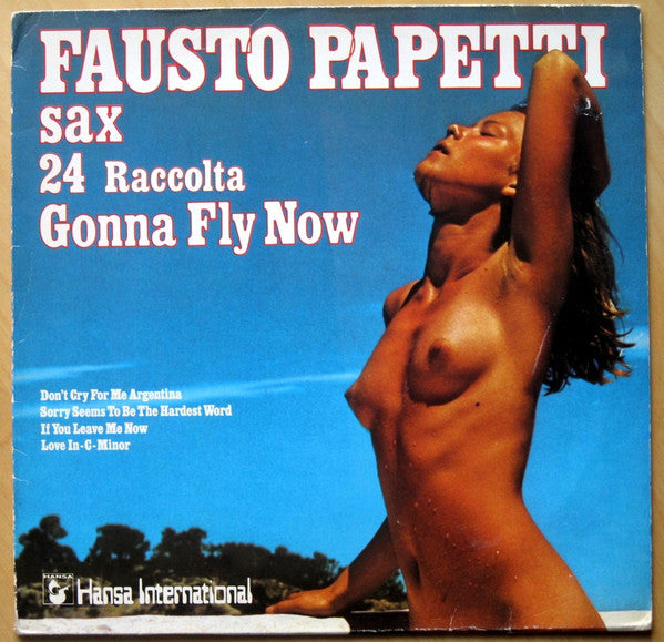 Fausto Papetti : 24 Raccolta Gonna Fly Now (LP, Album)