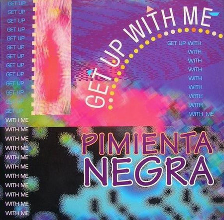 Pimienta Negra : Get Up With Me (12", Maxi)