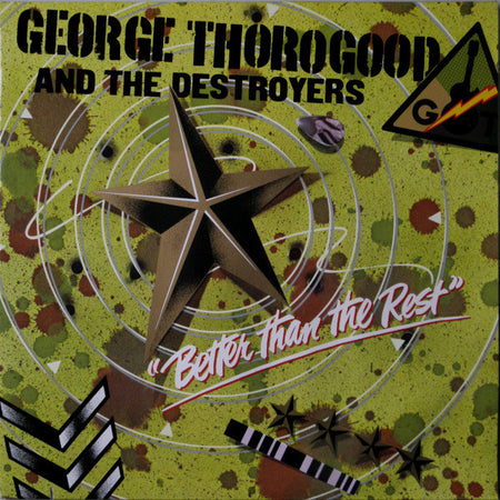 George Thorogood & The Destroyers : Better Than The Rest (LP, Album)
