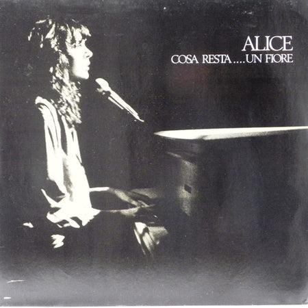 Alice (4) : Cosa Resta....Un Fiore (LP, Album)