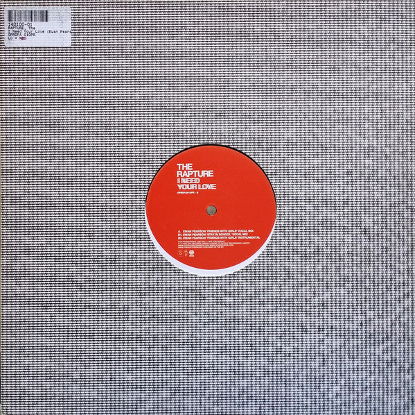 The Rapture : I Need Your Love (Ewan Pearson Remixes) (12", Promo)