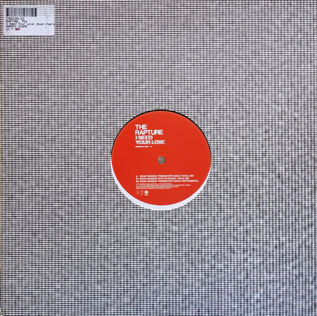 The Rapture : I Need Your Love (Ewan Pearson Remixes) (12", Promo)