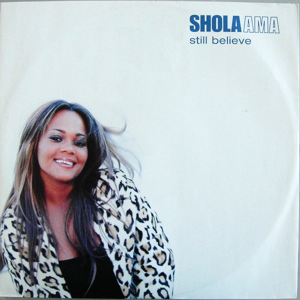 Shola Ama : Still Believe (12")