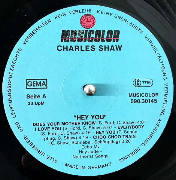 Charles Shaw : Hey You (LP, Album, Gat)