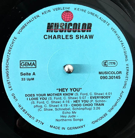 Charles Shaw : Hey You (LP, Album, Gat)