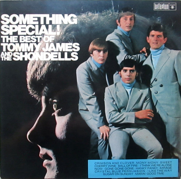 Tommy James & The Shondells : Something Special! The Best Of Tommy James And The Shondells (LP, Comp, RE)