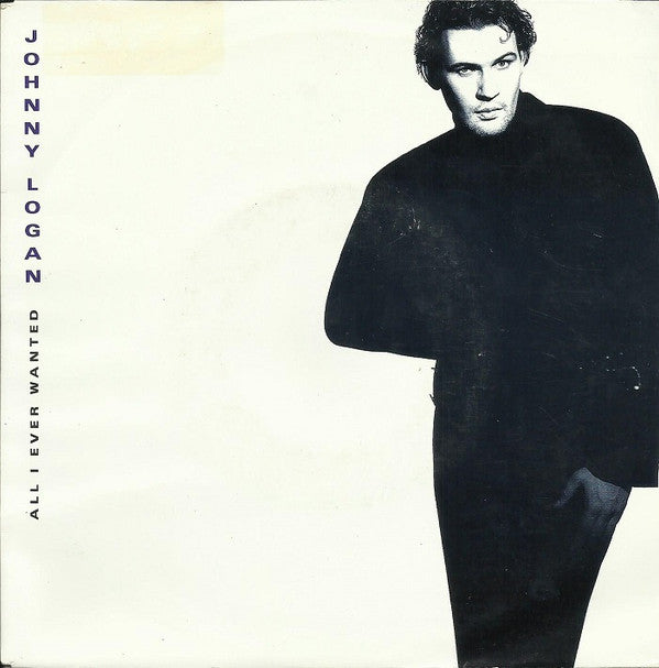 Johnny Logan : All I Ever Wanted (12")