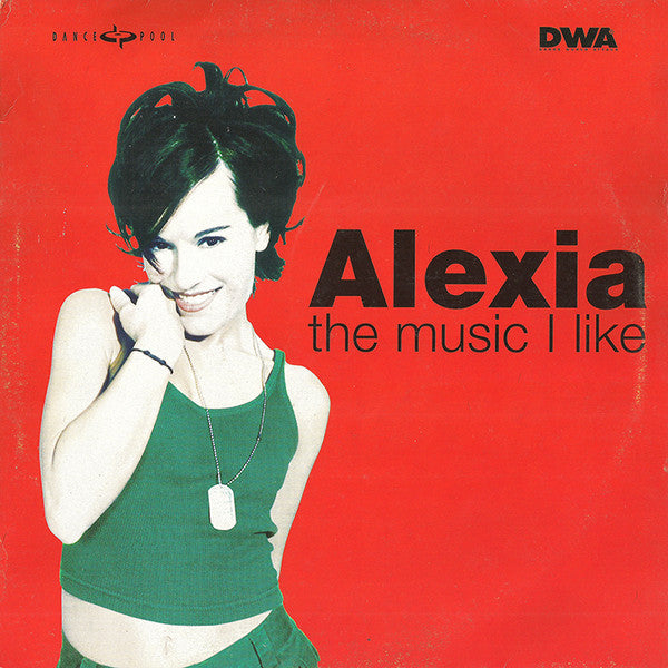 Alexia : The Music I Like (12")
