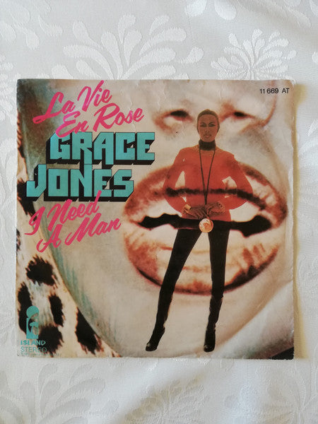 Grace Jones : La Vie En Rose / I Need A Man (7", Single)