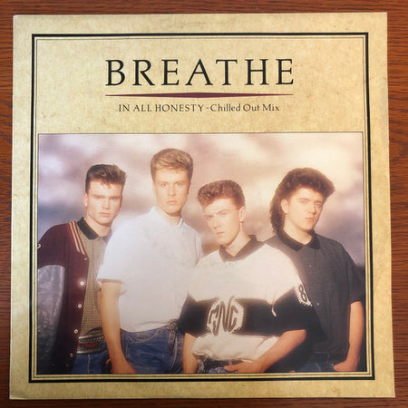 Breathe (3) : In All Honesty (Chilled Out Mix) (12", Single)
