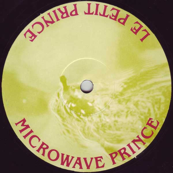 Microwave Prince : Microwavin' (12")