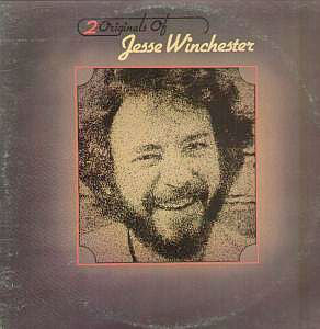 Jesse Winchester : 2 Originals Of Jesse Winchester (2xLP, Album, Comp, RE)