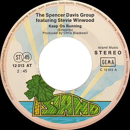The Spencer Davis Group Featuring Steve Winwood : Keep On Running  / I'm A Man (7", Single)