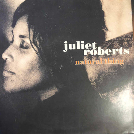 Juliet Roberts : Natural Thing (LP, Album)