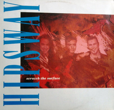 Hipsway : Scratch The Surface (LP, Album)