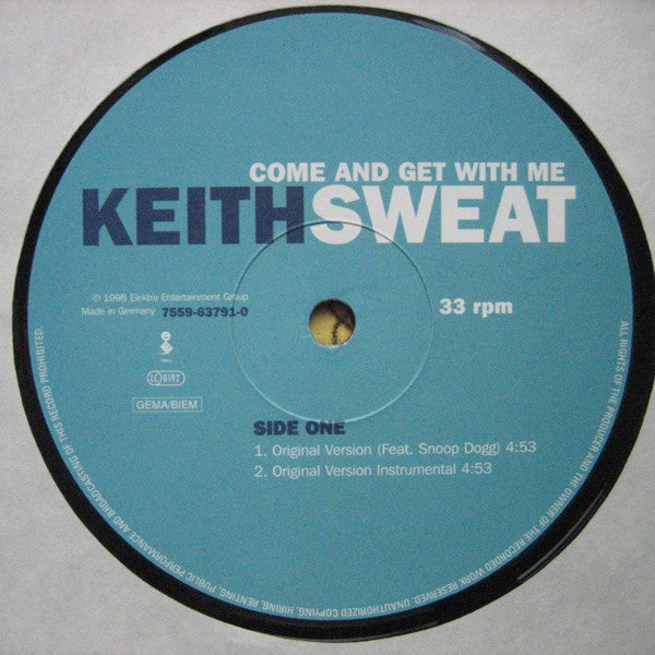 Keith Sweat Featuring Snoop Dogg : Come And Get With Me (12")