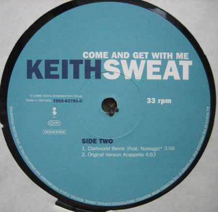 Keith Sweat Featuring Snoop Dogg : Come And Get With Me (12")