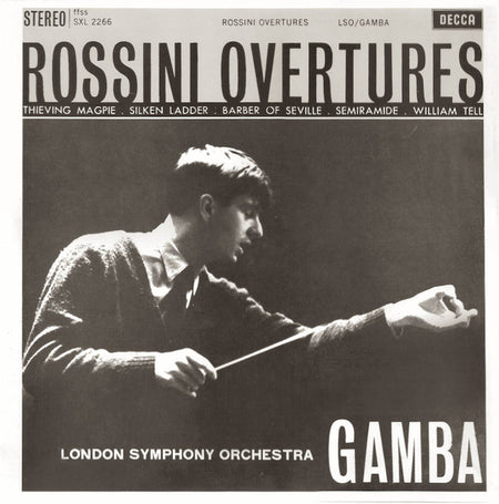 Gioacchino Rossini, London Symphony Orchestra, Pierino Gamba : Overtures (Thieving Magpie . Silken Ladder . Barber Of Seville . Semiramide . William Tell) (LP, RE, RM, 180)