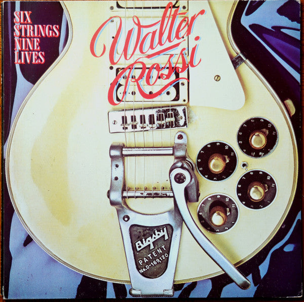 Walter Rossi : Six Strings Nine Lives (LP, Album, Gat)