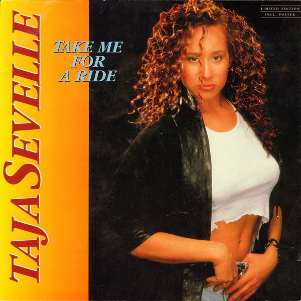 Taja Sevelle : Take Me For A Ride (12", Maxi, Ltd, Pos)