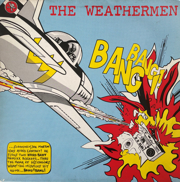 The Weathermen : Bang Bang! (12")
