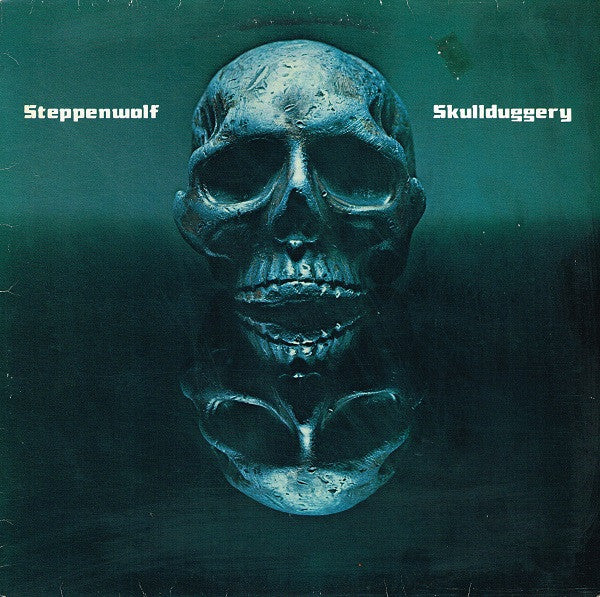 Steppenwolf : Skullduggery (LP, Album)