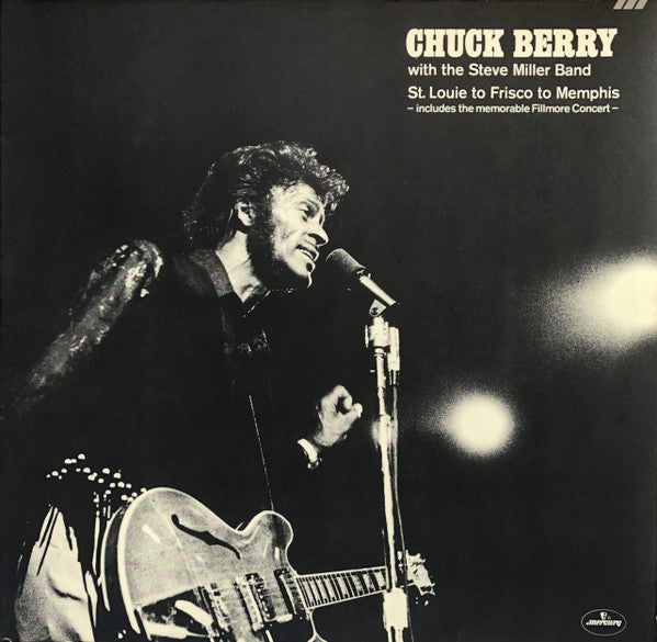 Chuck Berry With The Steve Miller Band : St. Louie To Frisco To Memphis (2xLP, Comp)