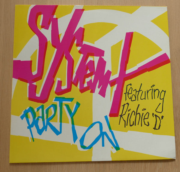 System X (4) : Party On (12", EP, HOT)