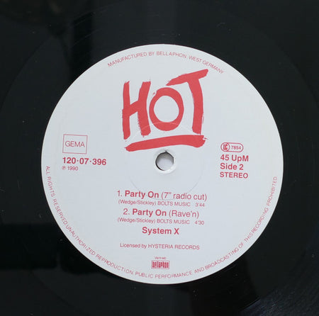 System X (4) : Party On (12", EP, HOT)